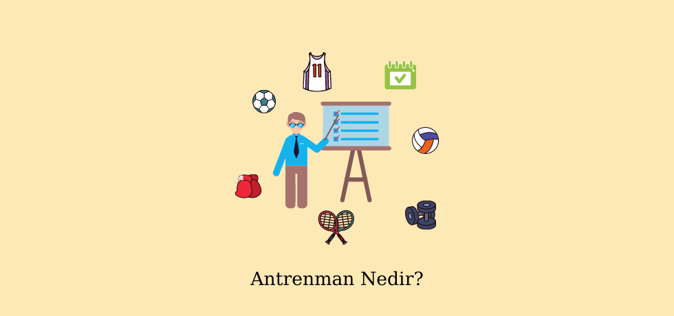 Antrenman Nedir